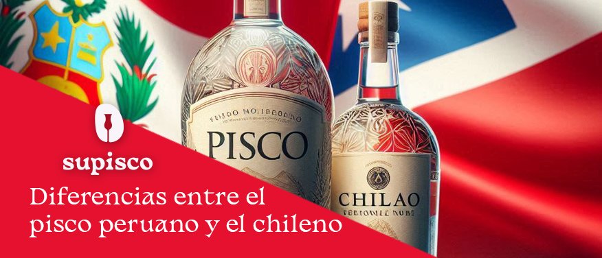 Diferencias entre el pisco peruano y chileno